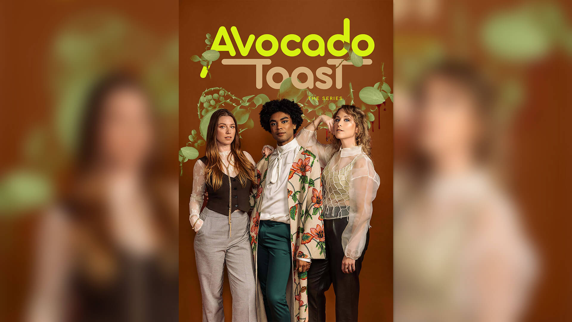 Portfolio: Narrative: Avocado Toast: the Series (2020)